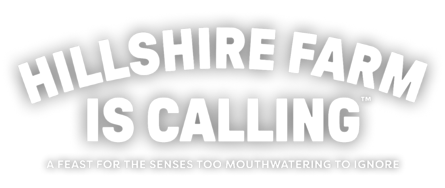 Hillshire Farm is calling