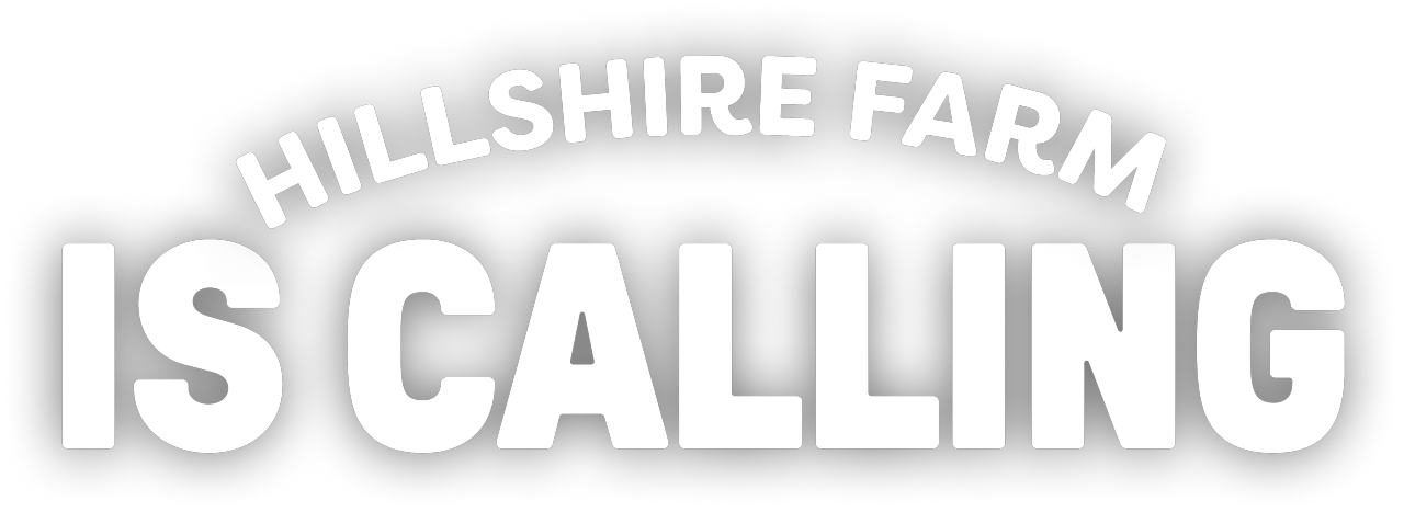 Hillshire Farm is calling img